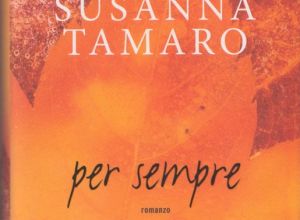 Susanna Tamaro: Per sempre