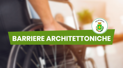 CONTRIBUTI PER IL SUPERAMENTO E L'ELIMINAZIONE DELLE BARRIERE ARCHITETTONICHE...