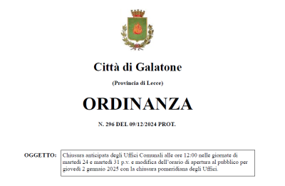 ORDINANZA N. 296 - Chiusura anticipata degli Uffici Comunali alle ore 12:00 n...